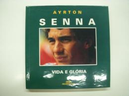 洋書　Ayrton Senna: Vida e Gloria