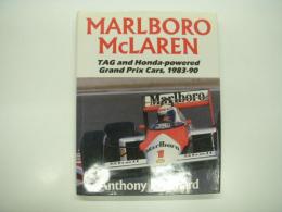 洋書　Marlboro McLaren: TAG and Honda-Powered Grand Prix Cars, 1983-90