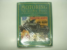 洋書　Motoring: The Golden Years: A Pictorial Anthology