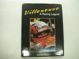 洋書　Villeneuve: A Racing Legend