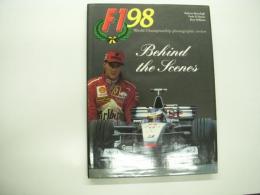 洋書　Formula One '98: Behind the Scenes
