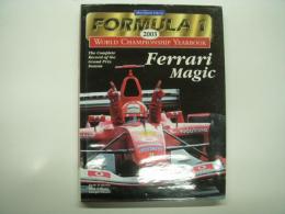 洋書　Formula 1 2003: World Championship Yearbook: Ferrari Magic: The Complete Record of the Grand Prix Season