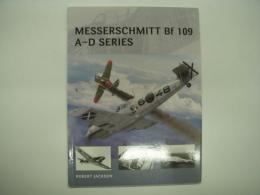 洋書　Air Vanguard 18: Messerschmitt Bf 109 A-D series