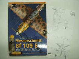 洋書　Monographs Special Edition 2: Messerschmitt Bf 109 E: The Blitzkrieg Fighter