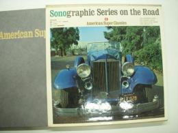 世界名車全集4: アメリカン・スーパー・クラシック: Sonographic Series on the Road 4: American Super Classics