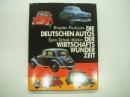 洋書　Die deutschen Autos der Wirtschaftswunderzeit: Typen, Technik, Marken
