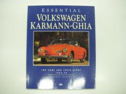 洋書　Essential Volkswagen Karmann Ghia: The Cars and Their Story 1955-74
