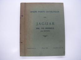 洋冊子　Spare Parts Catalogue for Jaguar MK. VII MODELS (2nd Edition): Publication J.21: Published July 1957: Price 12/6