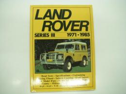 洋書　Land Rover Series 3 1971-1985