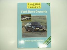 洋書　Classics in Color 5: Ford Sierra Cosworth