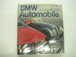 洋書　BMW Automobile: Vom ersten Dixi bis zum BMW Modell von morgen