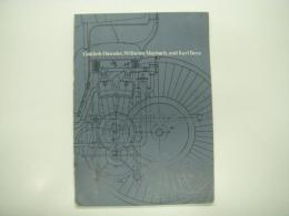 洋冊子　Gottlieb Daimler. Wilhelm Maybach, and Karl Benz: Selected passages from the book From Engines to Autos