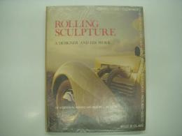 洋書　Rolling sculpture: A designer and his work