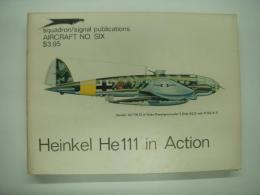 洋書　Heinkel He111 in Action: Aircraft No.six