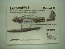 洋書　Das Waffen-Arsenal Band 9: Luftwaffe 1: Fieseler 156 Storch, Arado 196, Dornier 18, Dornier 24, Messerschmidt 323, Fokker T-VIII Gigant