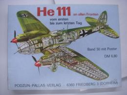 洋書　Das Waffen-Arsenal: Band 50: He 111 an allen Fronten: vom ersten bis zum letzten Tag