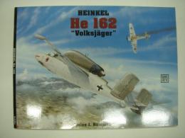 洋書　Schiffer Military History Vol.78: Heinkel He 162: Volksjäger
