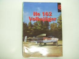 洋書　Militaria 49: He 162: Volksjäger