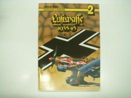 洋書　Camouflage & Markings 2: Luftwaffe 1935-45 Bt. 2