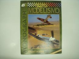 洋書　Euro modelismo Monograph: No.9: Aircraft in Africa