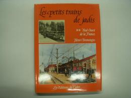 洋書　Les Petits Trains De Jadis 7: Sud-Ouest De La France