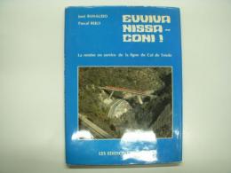 洋書　Evviva Nissa - Coni! La remise en service de la ligne du Col de Tende