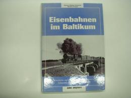 洋書　Eisenbahnen im Baltikum