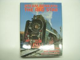 洋書　Steam Beneath the Red Star 