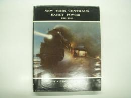 洋書　New York Central's Early Power 1831-1916 