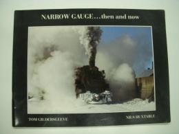 洋書　Narrow Gauge...then and now