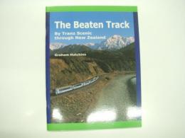洋書　The Beaten Track by Tranz Scenic Through New Zealand