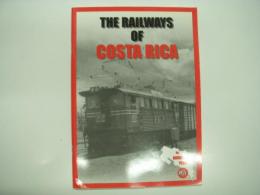 洋書　The Railways of Costa Rica 