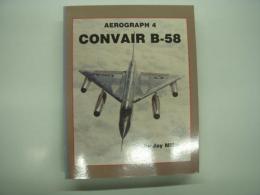 洋書　Aerograph 4: Convair B-58 Hustler