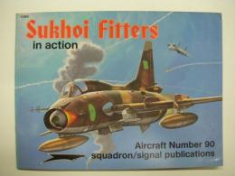 洋書　Sukhoi Fitters in action No.90