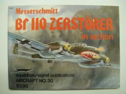 洋書　Messerschmitt Bf 110 Zerstörer in action No.30