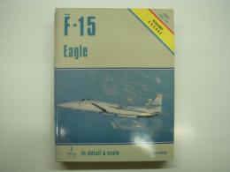 洋書　D & S: Vol.14: F-15 Eagle in Detail & Scale: Versions A, B, C, D & E: 2nd EDITION