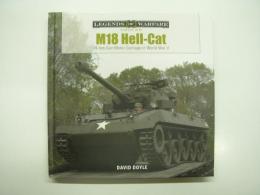 洋書　Legends of Warfare: M18 Hell-Cat: 76mm Gun Motor Carriage in World War Ⅱ
