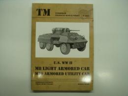 洋書　TM: Tankograd Technical Manual Series No.6021: US WWII M8 Light Armored Car, M20 Armored Utility Car