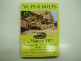 洋書　NUTS & BOLTS Vol.17: Marder Ⅲ: Panzerjäger 38(T) Fur 7,5cm Pak 40/3 (Sd. Kfz.139): Part1 ausführung M