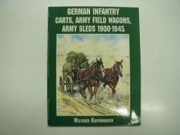 洋書　Schiffer Military History: German Infantry Carts, Army Field Wagons Army Sleds 1900-1945