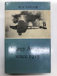 洋書　Fairey Aircraft since 1915