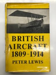 洋書　British Aircraft 1809-1914