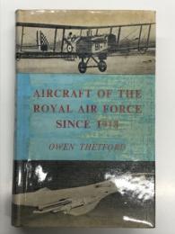 洋書　Aircraft of the Royal Air Force Since 1918