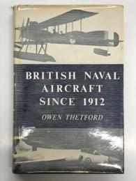 洋書　British Naval Aircraft Since 1912