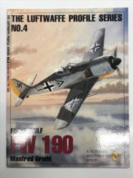 洋書　The Luftwaffe Profile Series No. 4: Focke-Wulf Fw 190