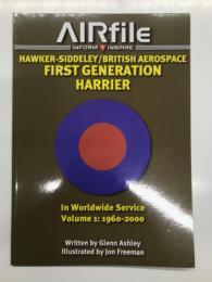 洋書　Airfile inform & Inspire: Hawker-Siddeley/British Aerospace: First Generation Harrier in Worldwide Service: Volume 1: 1960 - 2000