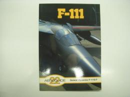 洋書　Aeroguide 22: F-111: General Dynamics F-111 E/F