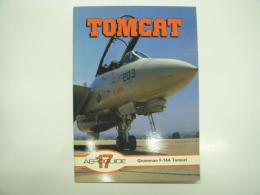 洋書　Aeroguide 17: TOMCAT: Grumman F-14A Tomcat