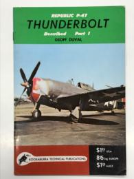 洋書　Technical Manual Series1 No.8: Republic P-47 Thunderbolt Described Part1
