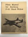 洋書: Pilots Manual for Northrop P-61 Black Widow